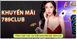 Khuyến Mãi 789Club