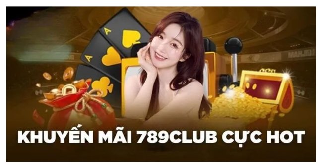 Khuyến Mãi 789Club 